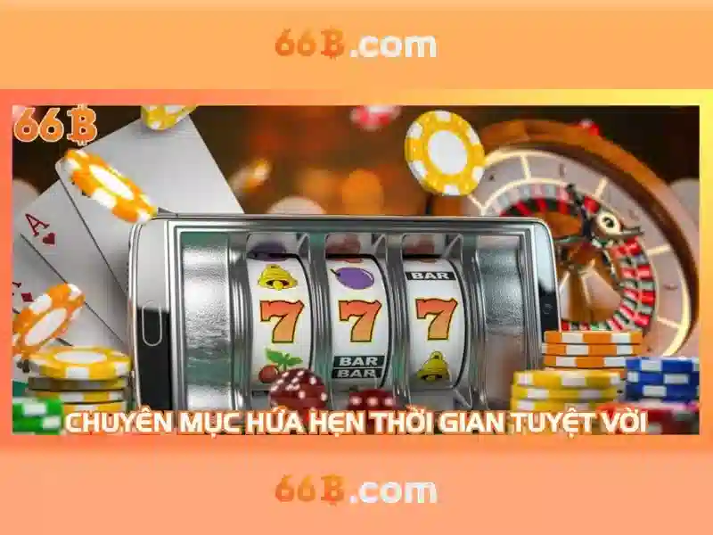 66B Slot Trải Nghiệm 2026