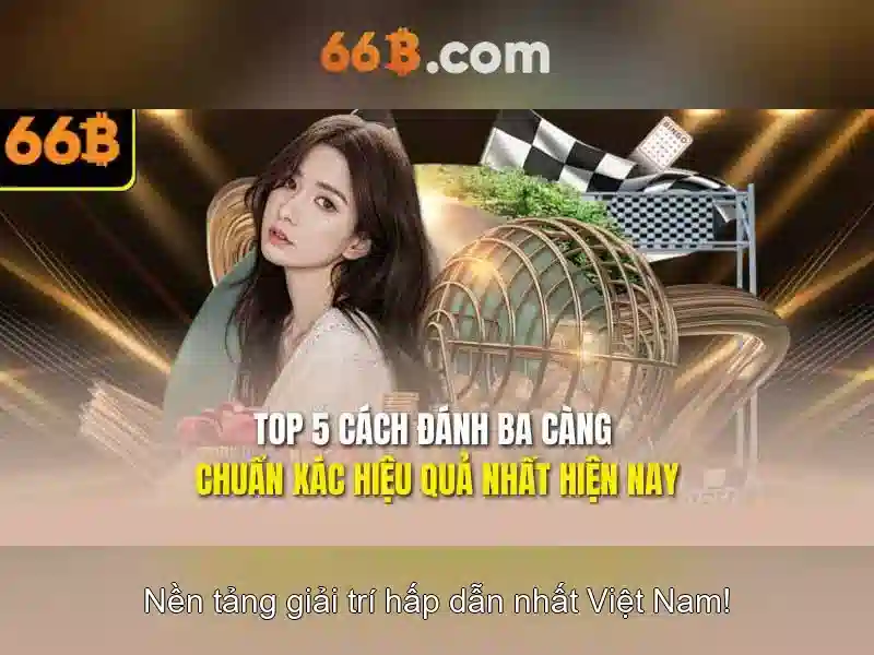 Ưu Điểm Nổi Bật Của 66B
